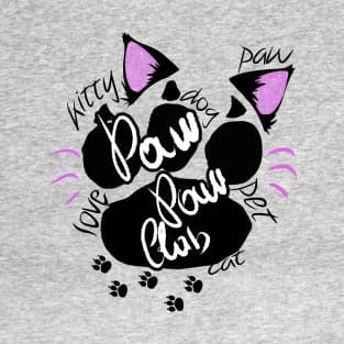 Paw paw pet club))) T-Shirt